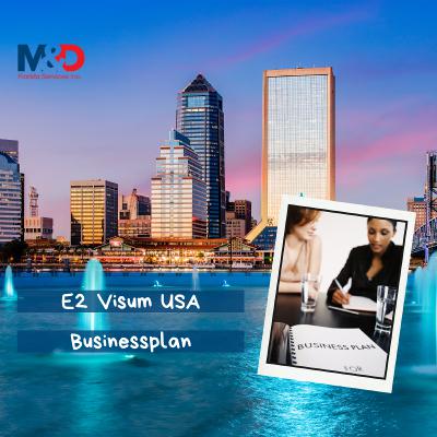E2 Visum USA Businessplan – Was muss ich beachten?