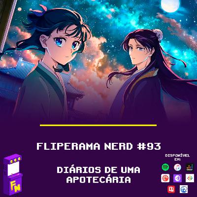 #93 - Diários de uma Apotecária: 1ª Temporada