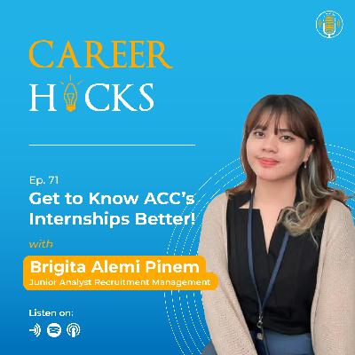 #CareerHacks with Brigita (Junior Analyst Recruitment Management): Get to Know ACC's Internships Better!