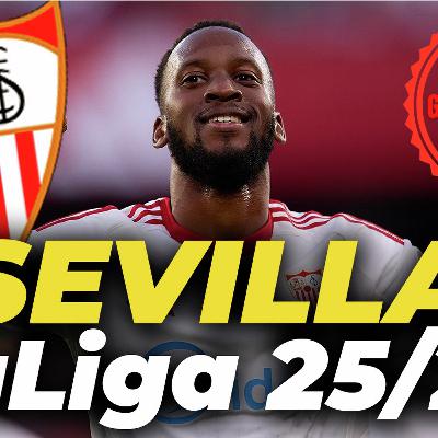 SEVILLA | GUÍA de LaLiga 25/26: alineación, fichajes, crack, revelación, LUKEBAKIO, AGOUMÉ...
