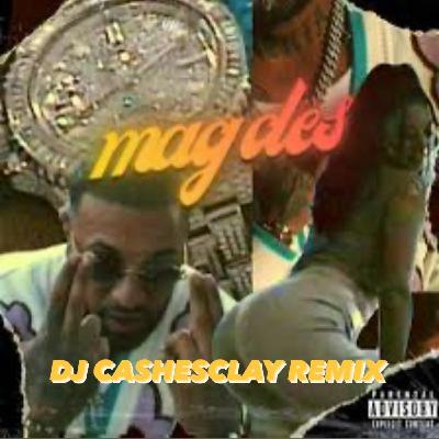 Mo Douzi ft. Mims - Mag es ( Dj Cashesclay Remix ) Mo Douzi ft. Mims - Mag es ( Dj Cashesclay Remix )