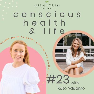 Ep 23 Redefining success: holistic approaches to life, business, and hormonal health with Kate Addamo