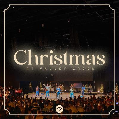 Christmas at Valley Creek