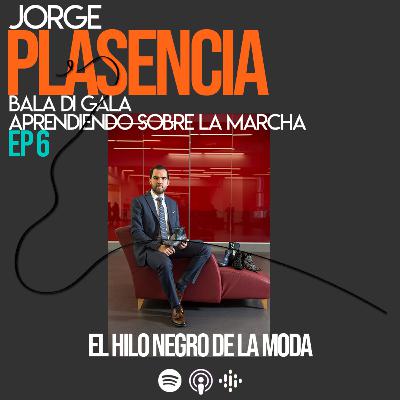 6 - Jorge Plasencia Bala Di Gala - Aprendiendo sobre la marcha