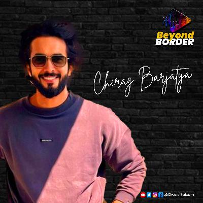 Body Fitness | Chirag Barjatya | Episode 3 | Beyond Border Podcast