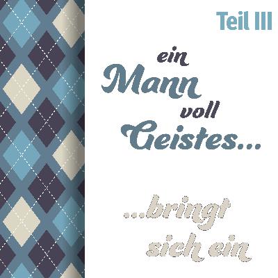 Ein Mann voll Geistes…bringt sich ein! | Stephan Beitze (MNR-Männertag 2025)