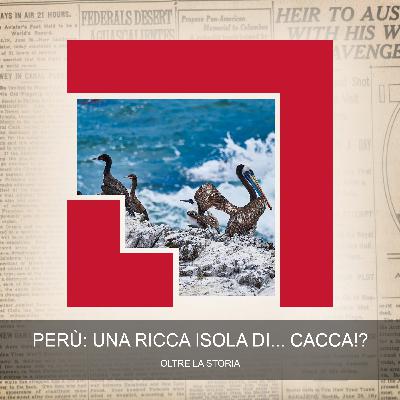 Perù: Una Ricca Isola di... Cacca!?