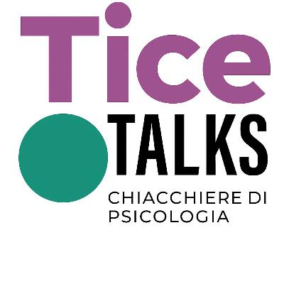 Tice Talks - Ep. 1 - Neurodiversità confusa Tice Talks - Ep. 1 - Neurodiversità confusa