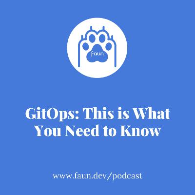 GitOps: This is What You Need to Know (1/2)