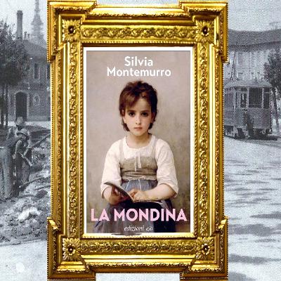 Silvia Montemurro: "La mondina"