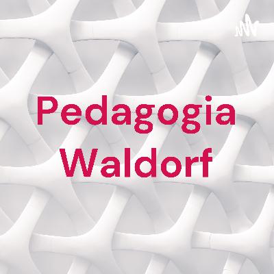 Pedagogia Waldorf