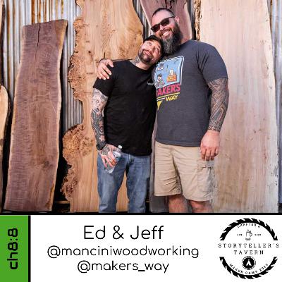 Chapter 8:8 - Ed & Jeff