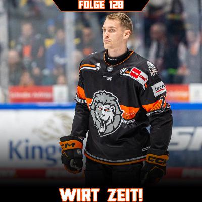 Folge 128: Wirt Zeit!