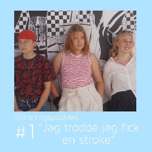 Avsnitt 1 - "Jag trodde att jag fick en stroke"