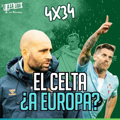 4x34 - EL ASALTO A EUROPA DEL CELTA DE GIRÁLDEZ