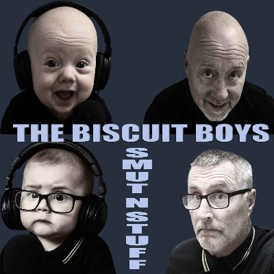 Biscuit Boys Smut N Stuff Biscuit Boys Smut N Stuff