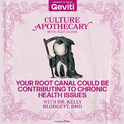 Your Root Canal Could Be Contributing To Chronic Health Issues | Dr. Kelly Blodgett, DMD