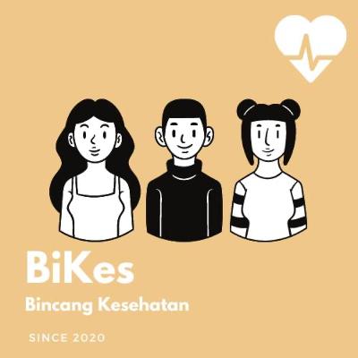 BiKes (Bincang Kesehatan)