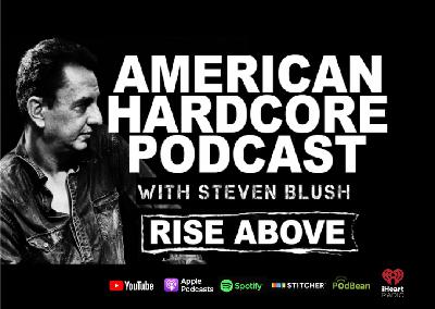 VIC BONDI (AOF) - AMERICAN HARDCORE PODCAST #105