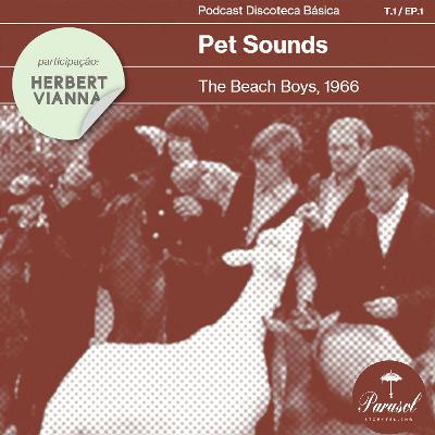 #01: Pet Sounds - The Beach Boys (1966)