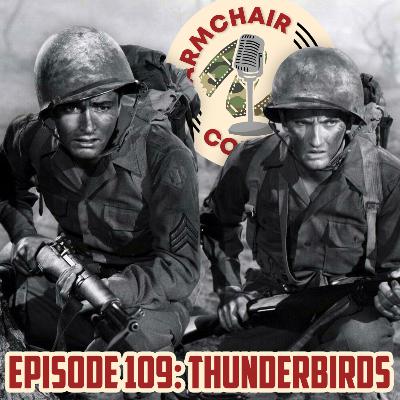 109. Thunderbirds (1952)
