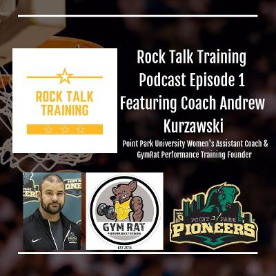 Rock Talk Training Podcast Episode 1