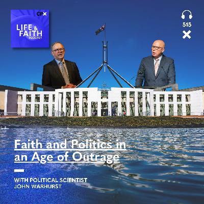 Faith and Politics in a age of outrage Faith and Politics in a age of outrage