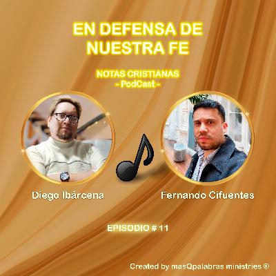 EN DEFENSA DE NUESTRA FE