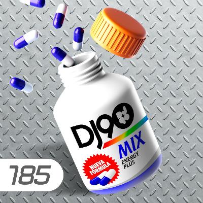 DJ90 Mix #185