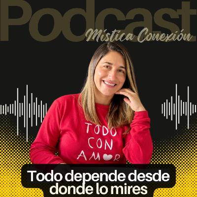Todo depende desde donde lo mires Todo depende desde donde lo mires