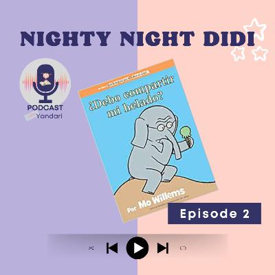 S1-EP-002: ¿Debo compartir mi helado? Por Mo Willems