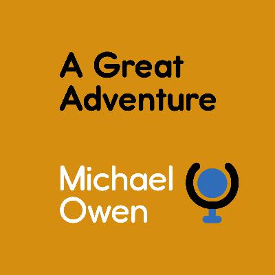 A Great Adventure