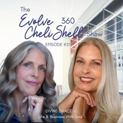 Evolve 360 Show #21 With Cheli Grace & Shelley Devine Evolve 360 Show #21 With Cheli Grace & Shelley Devine