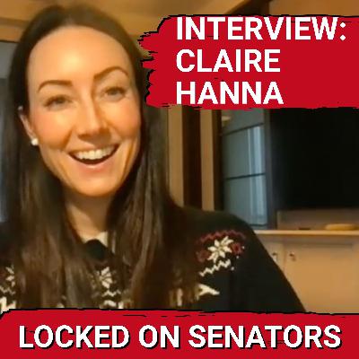 Ottawa Senators Trade Rumours and Olympic Talk with Claire Hanna Ottawa Senators Trade Rumours and Olympic Talk with Claire Hanna
