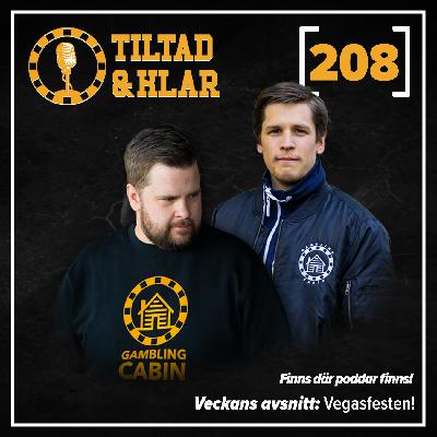 208 - Vegasfesten!