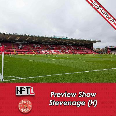 HFTL Preview Show: Stevenage (H)