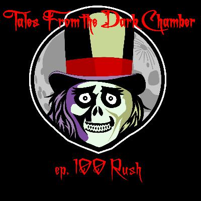 Tales From the Dark Chamber - Rush