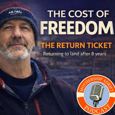 The Cost of Freedom 05 - Return Ticket: What it's Like Returning to Land After Sailing the World for 8 years The Cost of Freedom 05 - Return Ticket: What it's Like Returning to Land After Sailing the World for 8 years