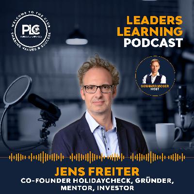 Im Gespräch mit Jens Freiter | Vom HolidayCheck Co-Founder zum Business Angel: Innovation, KI & Unternehmertum