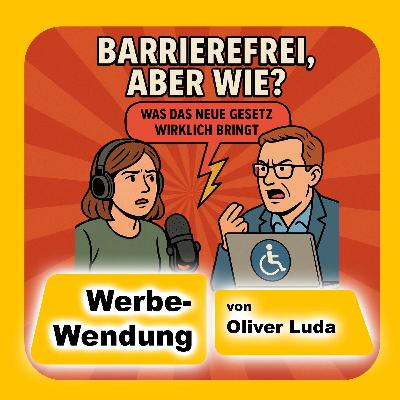 Werbe-Wendung - BFSG - barrierefrei - aber wie?