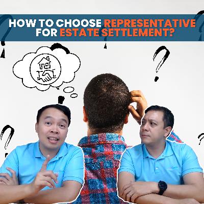 How to Choose Representative for Estate Settlement