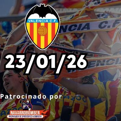 COMANDO 23/01/26: VICTORIA EN GETAFE, SIN FICHAJES Y MERCADO SUSPENDIDO Y VALENCIA VS ESPANYOL