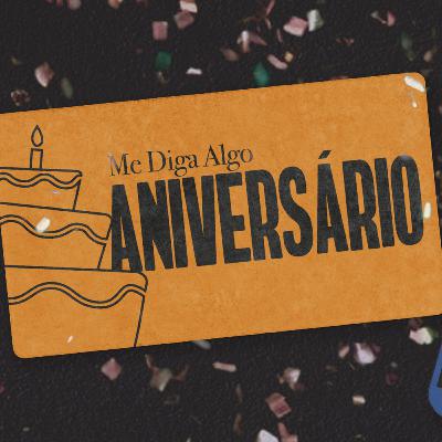 #8 ANIVERSÁRIO | Me Diga Algo Que Eu Não Sei