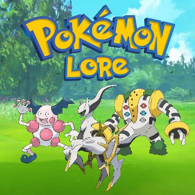 131 - Pokemon Lore