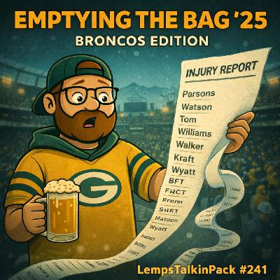 Emptying The Bag '25: Broncos Edition l LempsTalkinPack #241