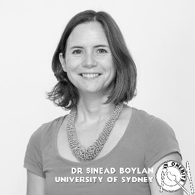 S01 E05: Sinead Boylan, University of Sydney