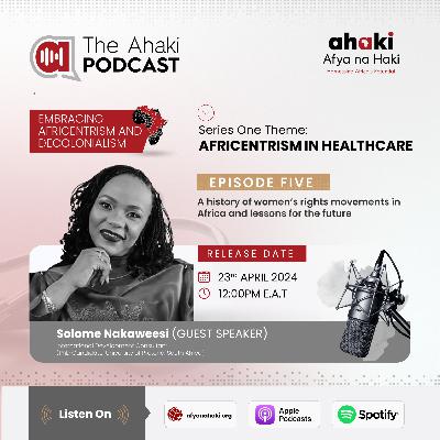 A history of women's rights movements in Africa and lessons for the future
