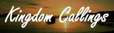 The Gospel of Matthew: Kingdom Callings The Gospel of Matthew: Kingdom Callings