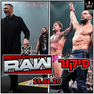 פרק 59| סיקור RAW | הימורים לSNME | סטיילס שם את הקריירה שלו על הכף! - פאנק נגד באלור!