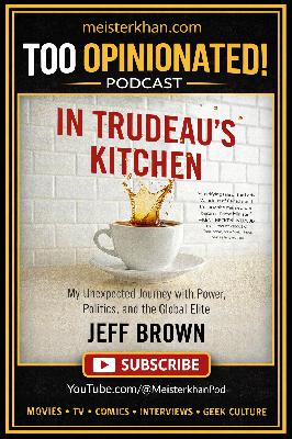 Inside Trudeau's Kitchen: Surveillance, Power & The Global Elite EXPOSED | Too Opinionated